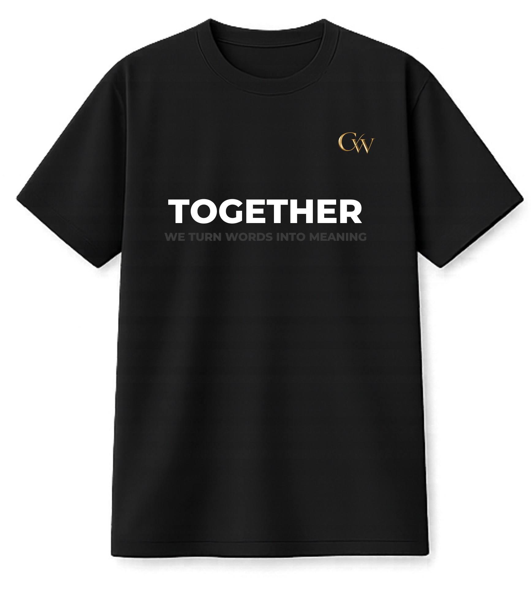 Connected Words T-shirt — TOGETHER, we turn words into meaning